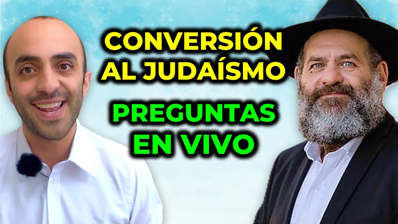 Rabino responde EN VIVO a tus preguntas sobre Conversión al Judaísmo