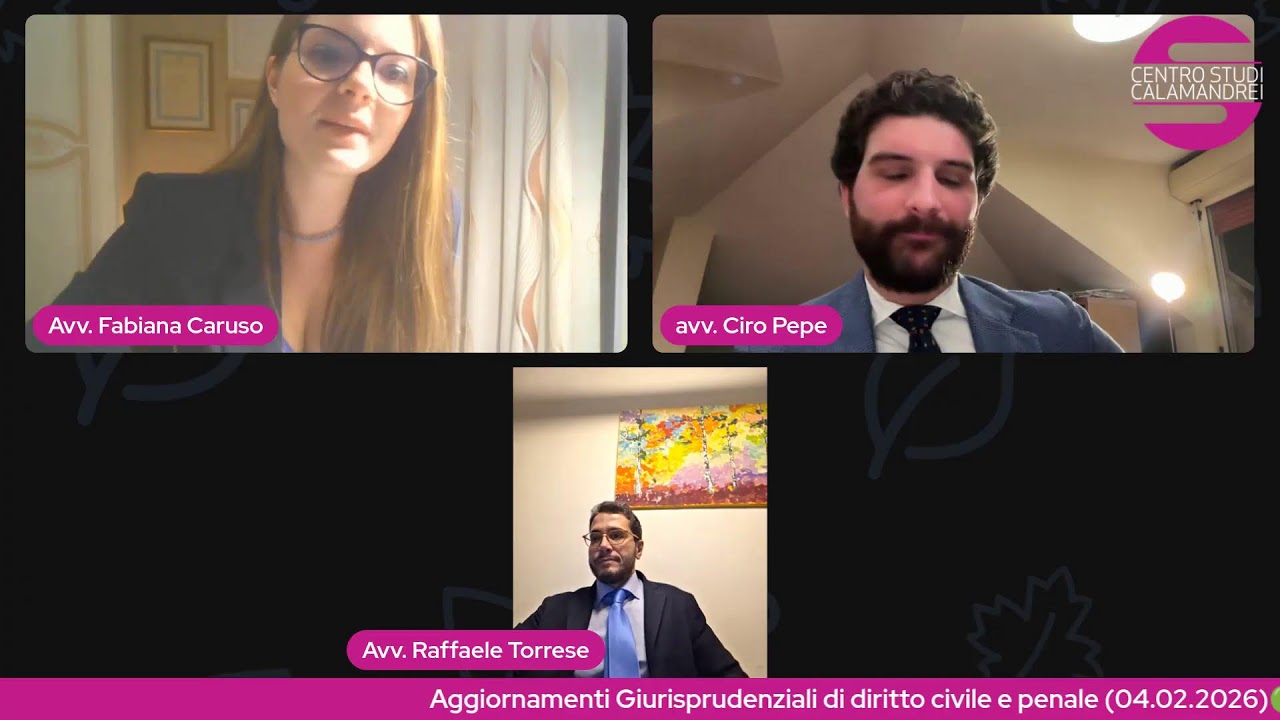Aggiornamenti Giurisprudenziali di Diritto Civile e Penale 🟢🔴 (04.02.2026)
