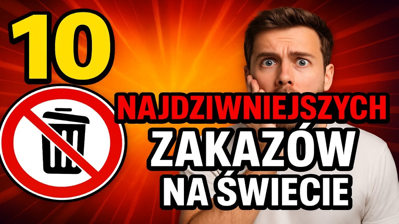 10 najdziwniejszych zakazów na świecie