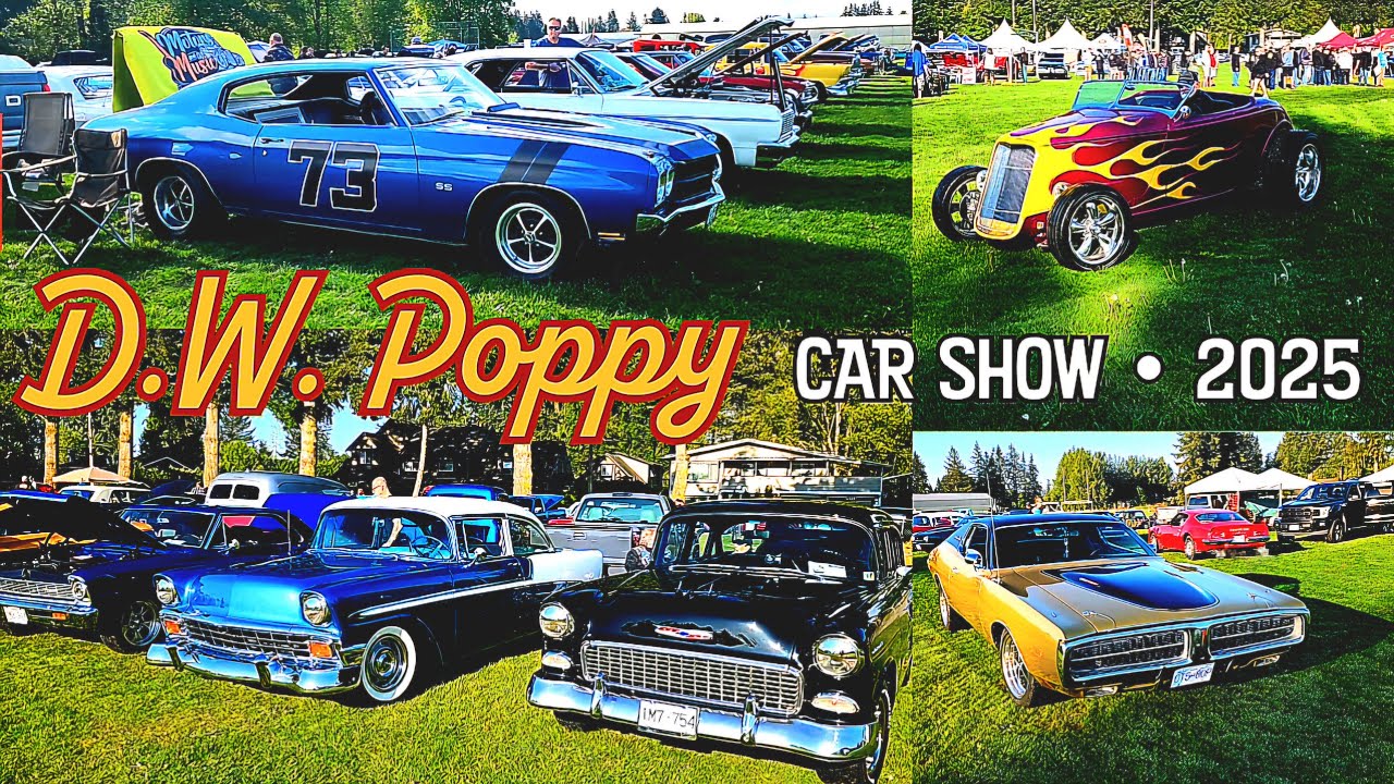 D.W. Poppy Car Show 2025 - Langley BC  05/04/25
