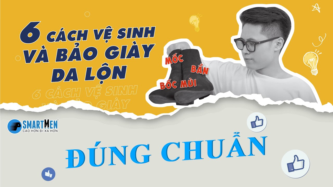 6 Cách vệ sinh và bảo giày da lộn đúng chuẩn