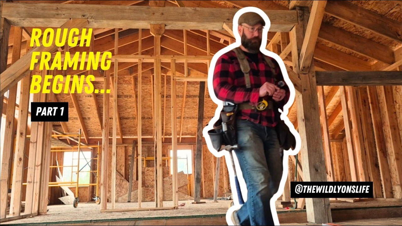 Rough Framing Begins on Our Timber Frame Dream Home | Can We Pull It Off?