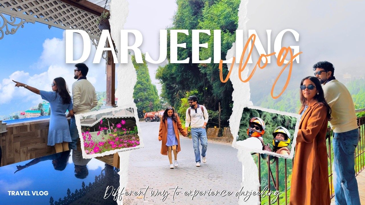 A Different Way to Experience Darjeeling | Cafés, Bike Rides & Evening