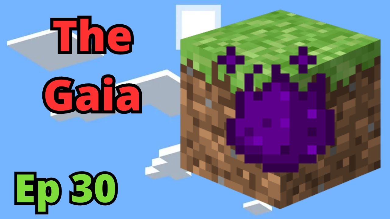 Mystical Block Ep. 30 - The Gaia