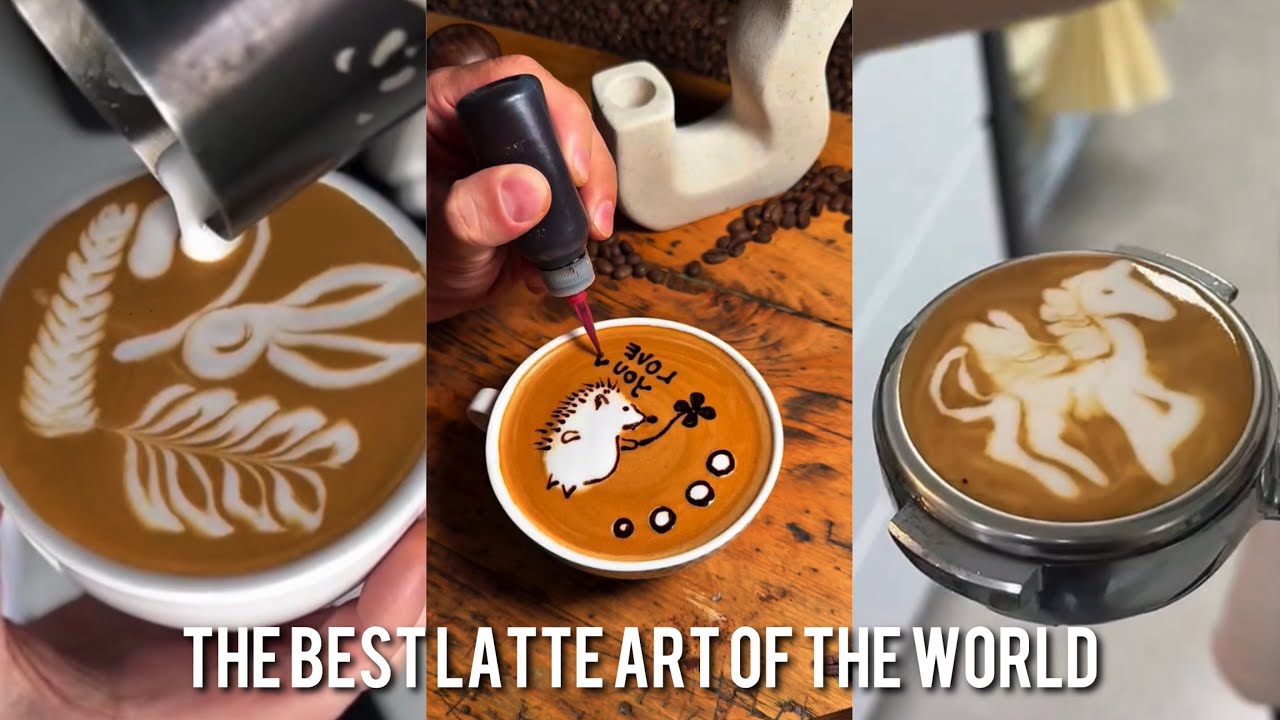 THE BEST LATTE ART OF THE WORLD | 