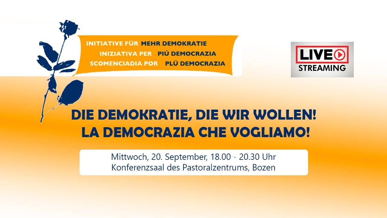 DIE DEMOKRATIE, DIE WIR WOLLEN!  LA DEMOCRAZIA CHE VOGLIAMO!