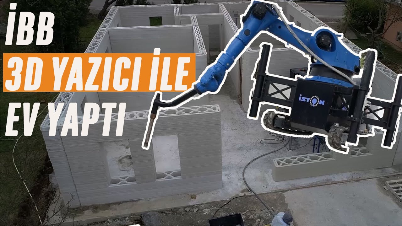 İBB, Türkiye'de bir ilke daha imza attı, üç boyutlu yazıcı ile ev inşa etti