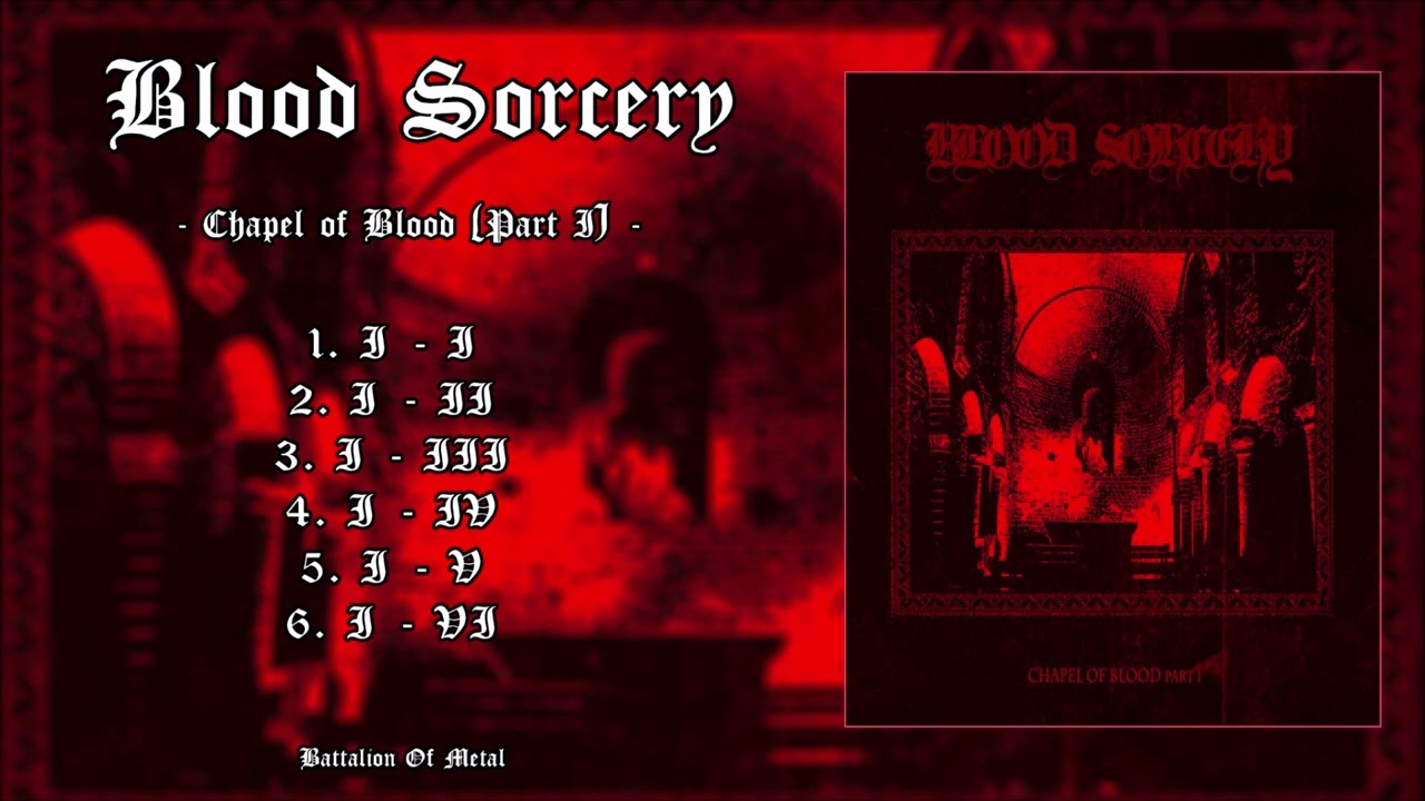BLOOD SORCERY - Chapel of Blood (Part I) (FULL DEMO) Sweden