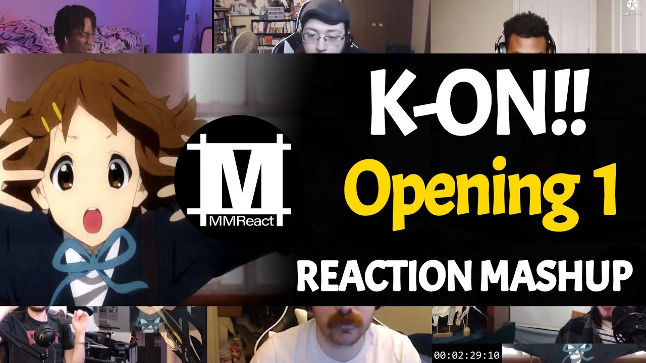 K-ON!! Opening 1 | Reaction Mashup