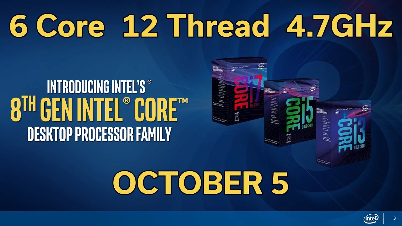 8th Gen Intel CPU - Coffee Lake - Oct 5th Launch