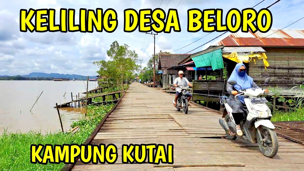Keliling Desa Beloro Kec. Sebulu Kab. Kutai Kartanegara || Motovlog Odah Etam Jua Februari 2023