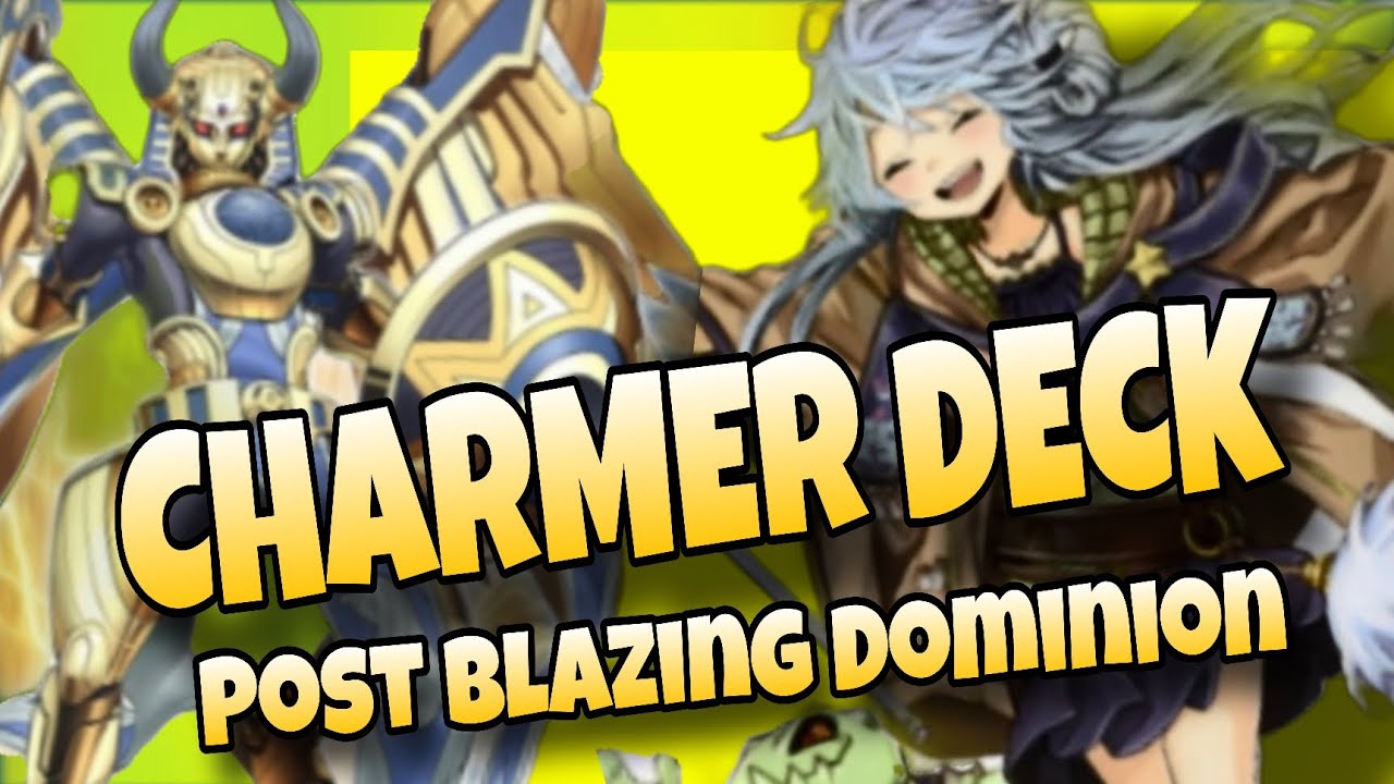 Charmer Deck |Post Blazing Dominion |mdpro3|replay&decklist