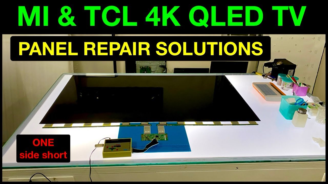 Ремонт телевизоров MI и TCL QLED 55 дюймов: проблемы с изображением. Онлайн-урок.