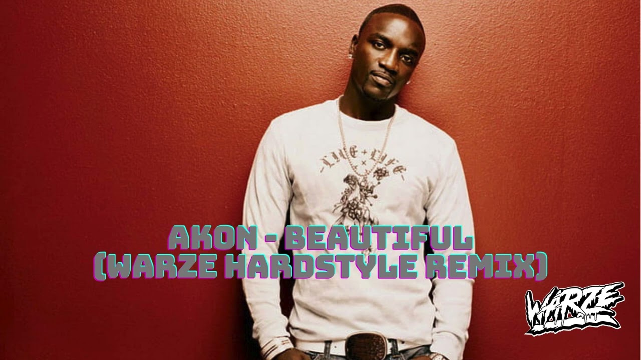 Akon - Beautiful (Warze Hardstyle Remix)