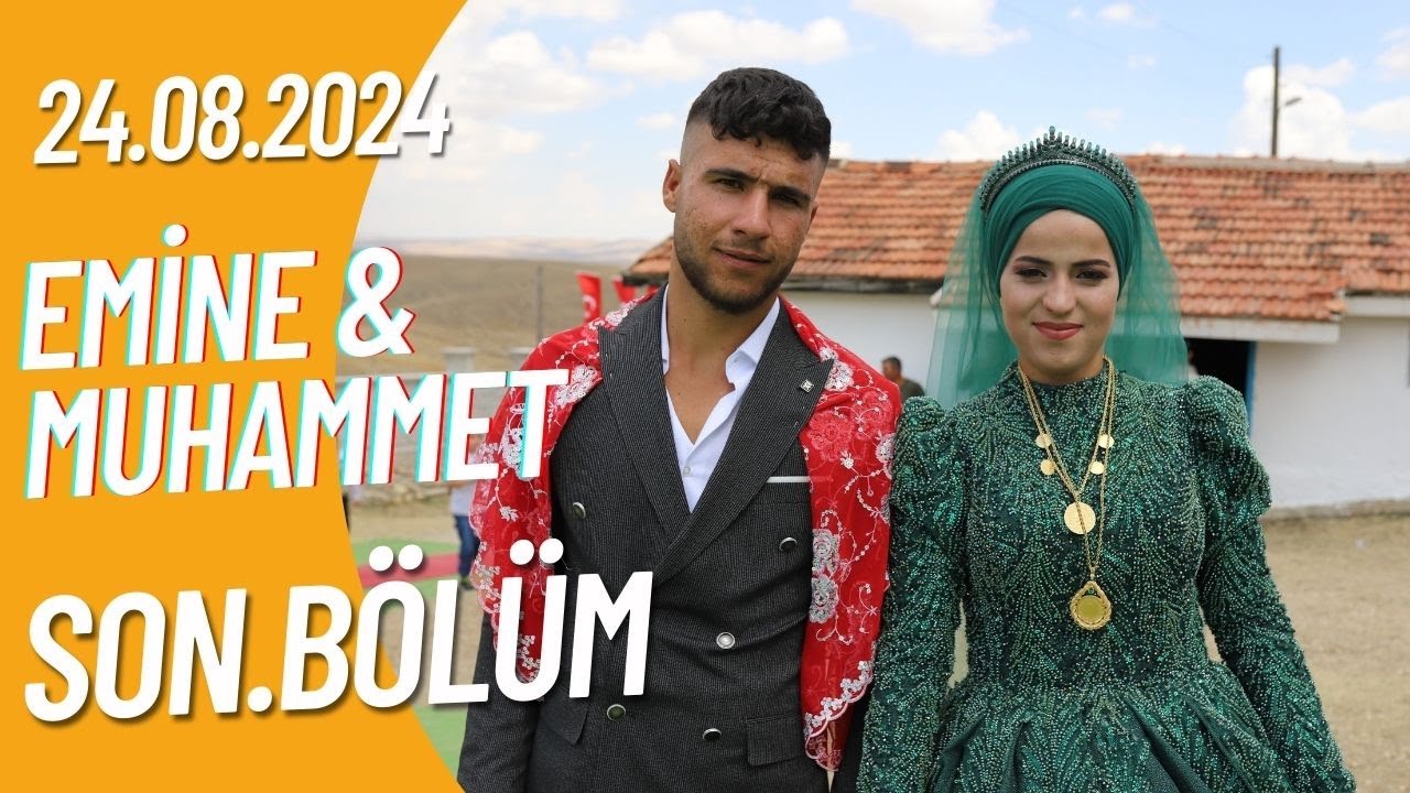 Emine ve Muhammet Son Bölüm - Haymana Gültepe (Gedikli) Düğünleri