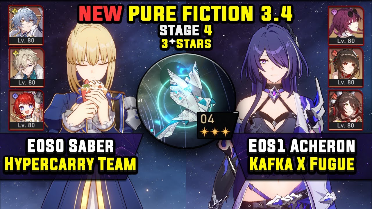 E0 Saber Carry W/ Tribbie & E0 Acheron Carry W/ Kafka (3 Stars) Pure Fiction 4 Honkai Star Rail 3.4