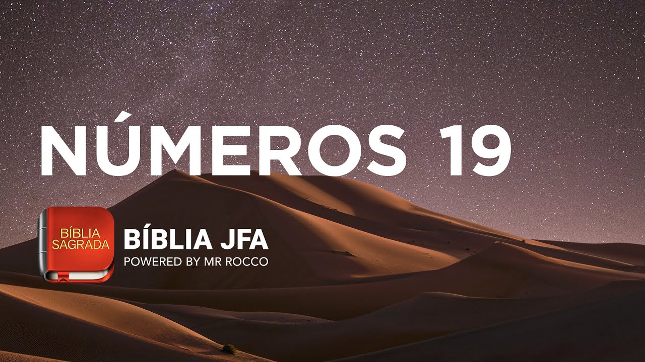 NÚMEROS 19 - Bíblia JFA Offline