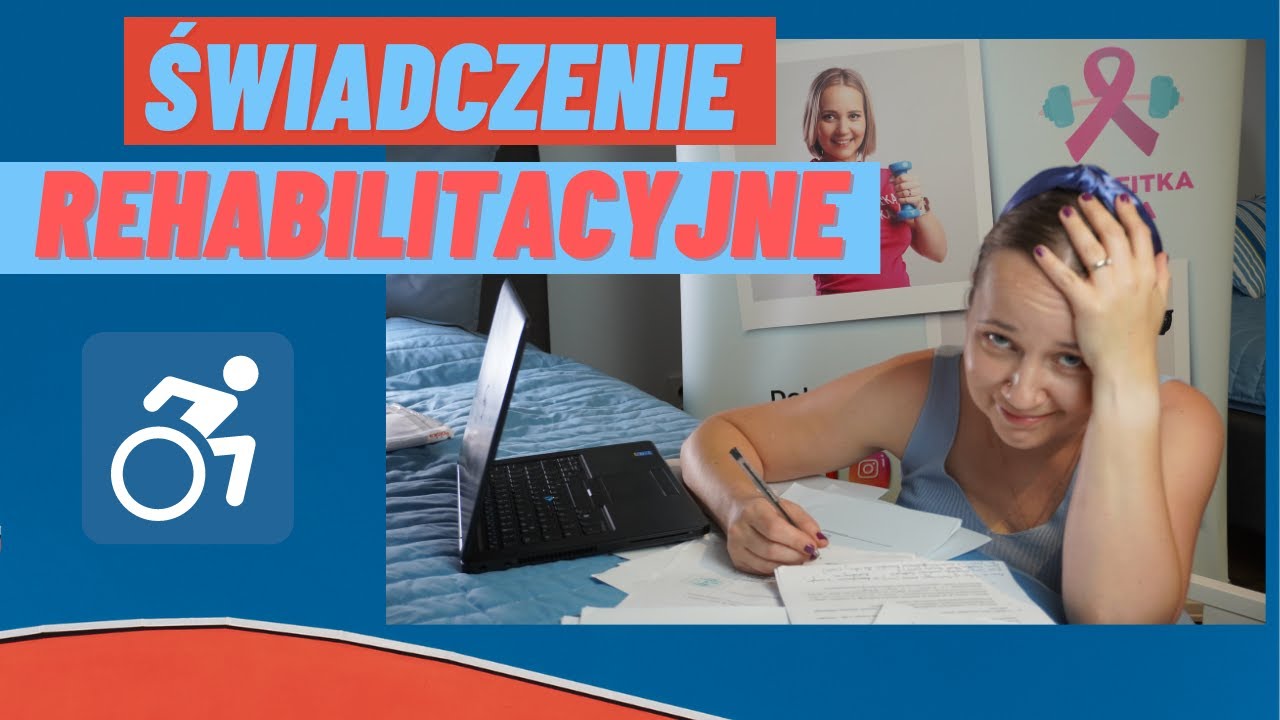 Odcinek 54. Wszystko, co warto wiedzieć o świadczeniu rehabilitacyjnym