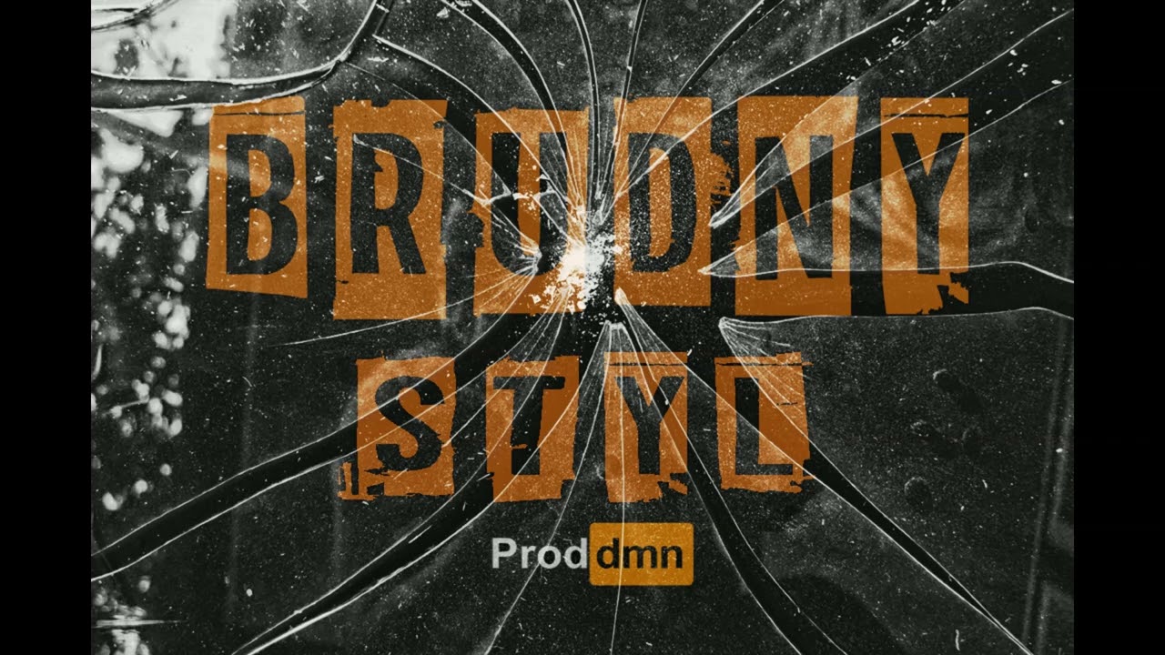 Brudny Styl - Brudas 2022 x kelner prod.Dmn