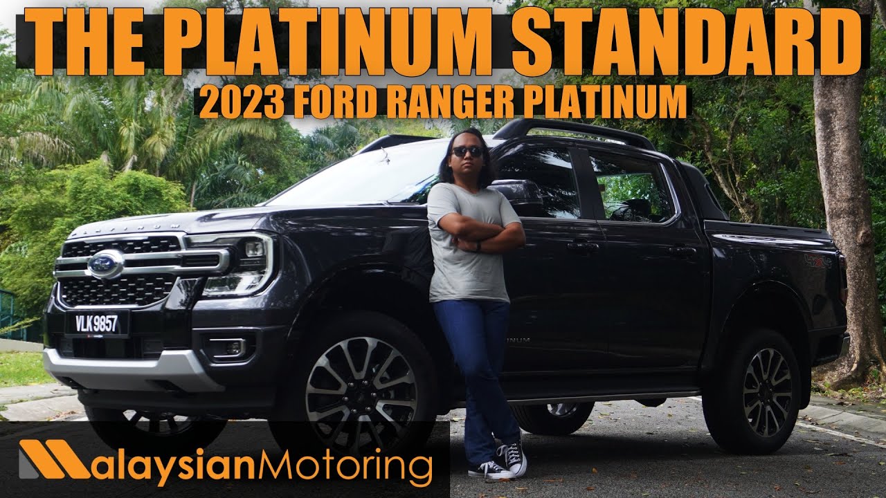 2023 Ford Ranger Platinum Review – The Platinum Standard | #Review