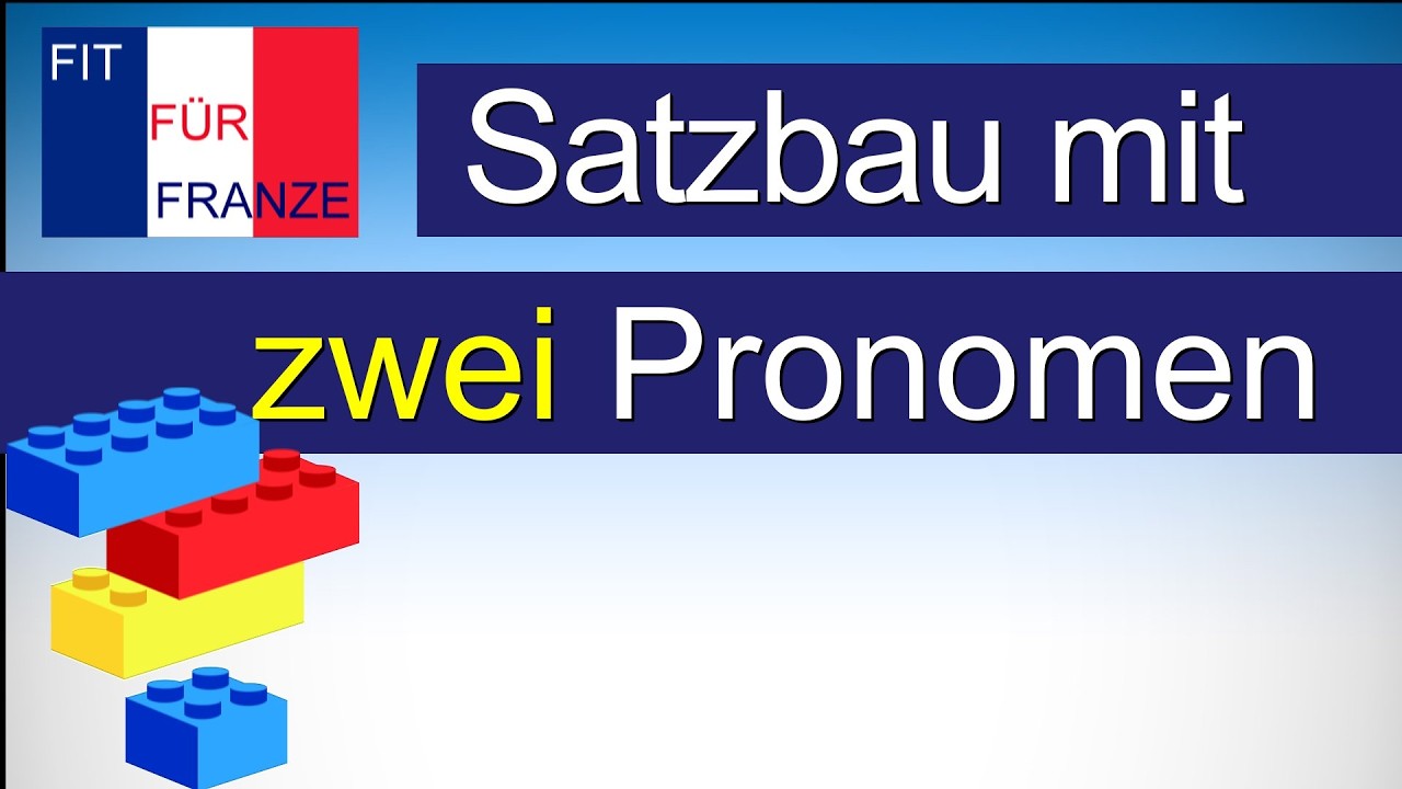 Satzbau mit zwei Pronomen - einfach besser erklärt!