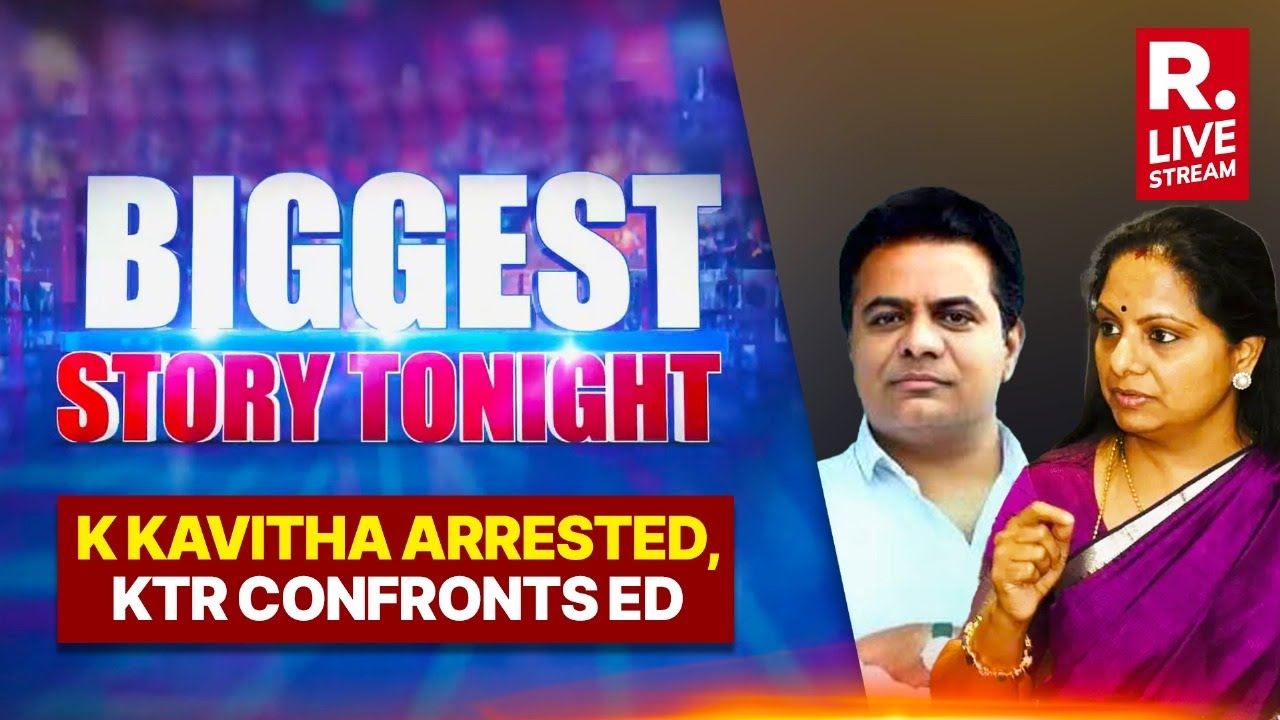 BRS MLC K Kavitha Arrested In Liquorgate Scam, KTR Confronts ED | Biggest Story Tonight