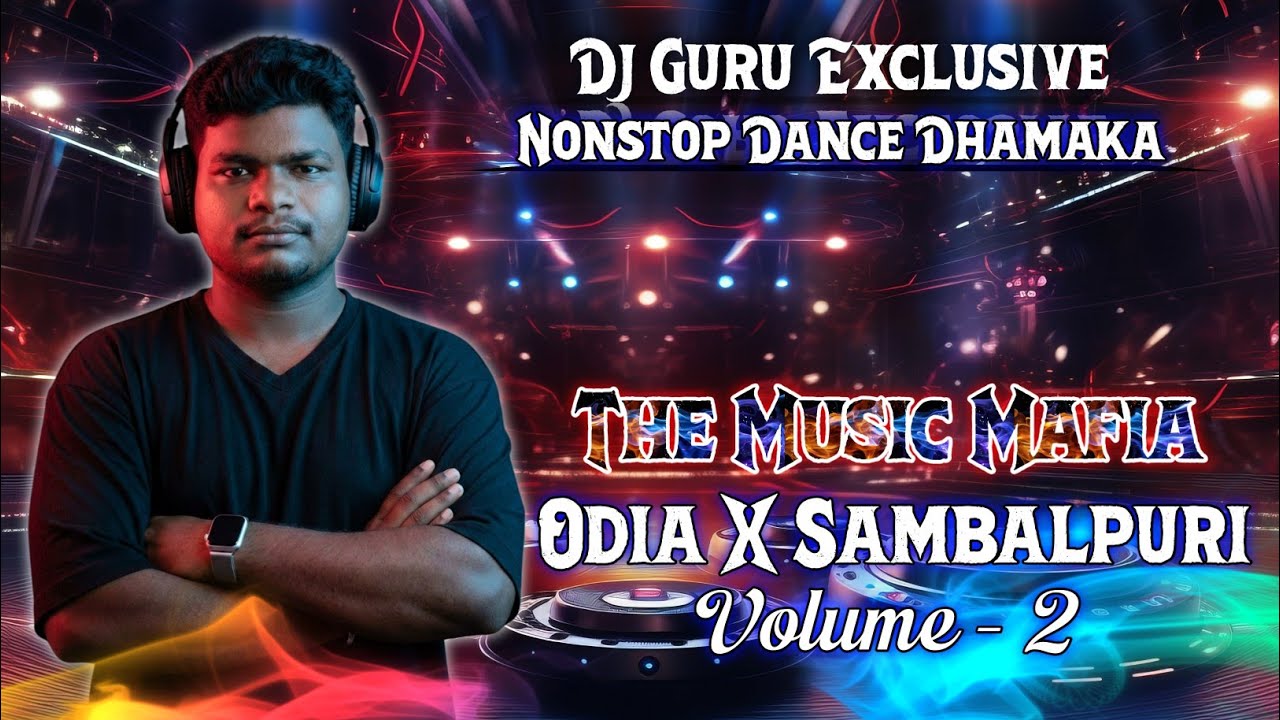 Odia X Sambalpuri Nonstop (Edm X Tapori X Trance) || The Music Mafia Vol-2 || Dj Guru Exclusive ||