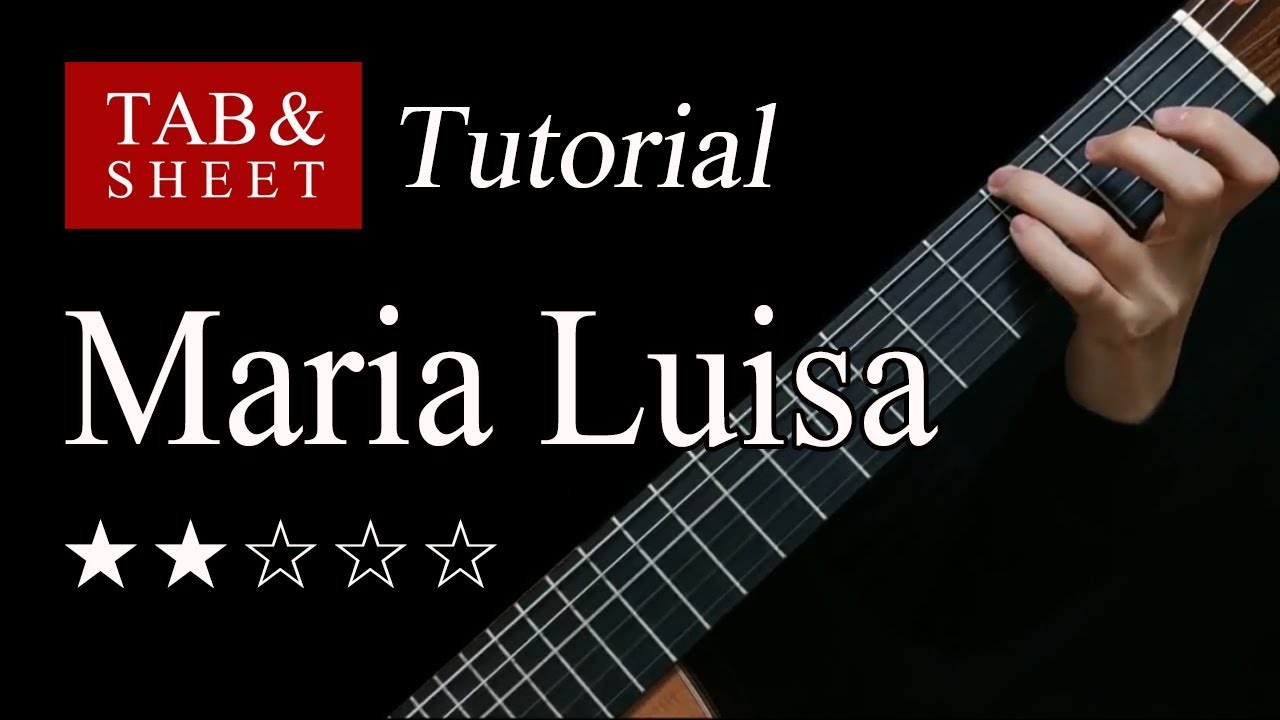 Maria Luisa - Guitar Lesson + TAB