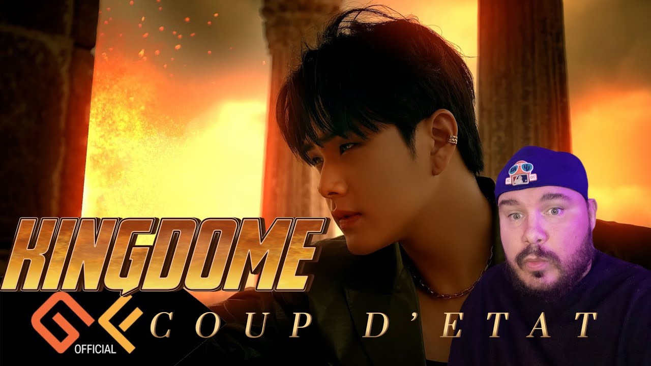 KINGDOM(킹덤) '쿠데타 (COUP D’ETAT)' MV Reaction!
