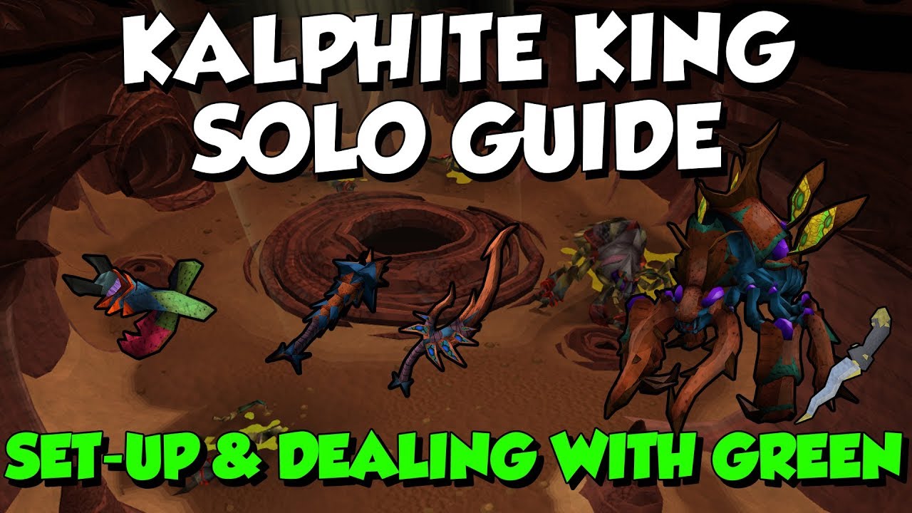 Kalphite King Solo Guide [Runescape 3] How to Deal with Green & Set-Up!