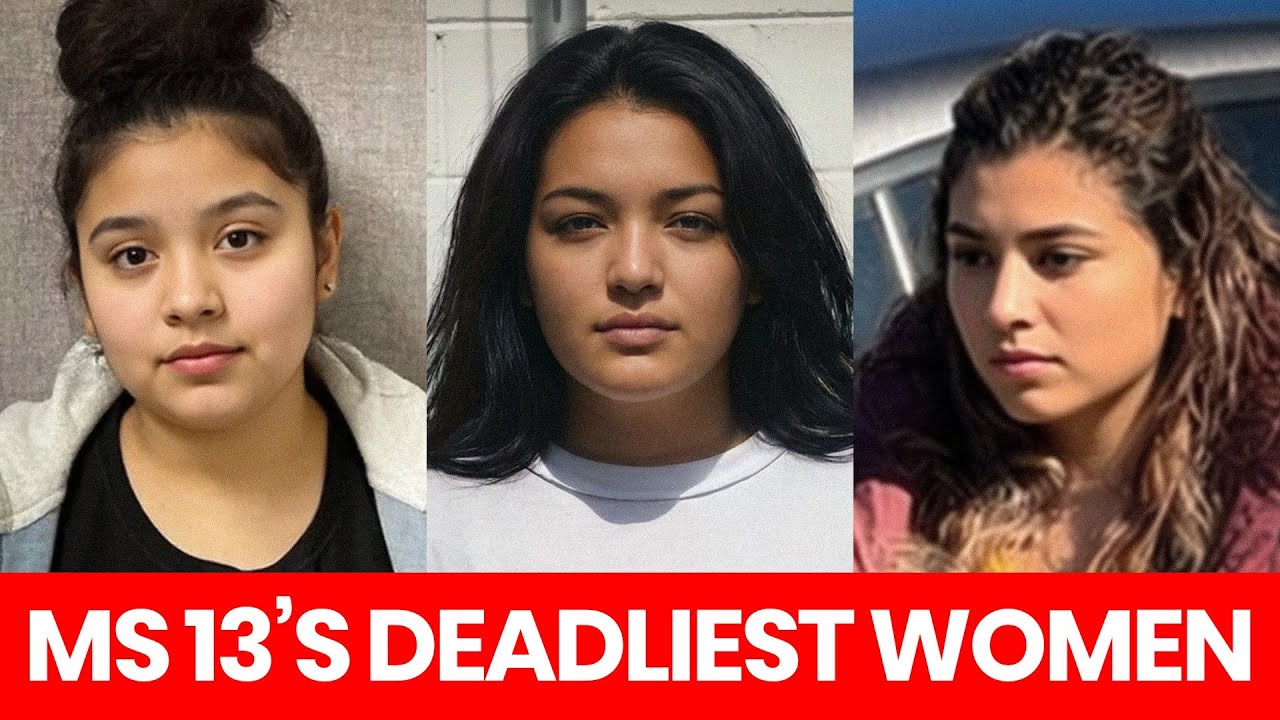 How MS 13 Trained Their Female Operatives