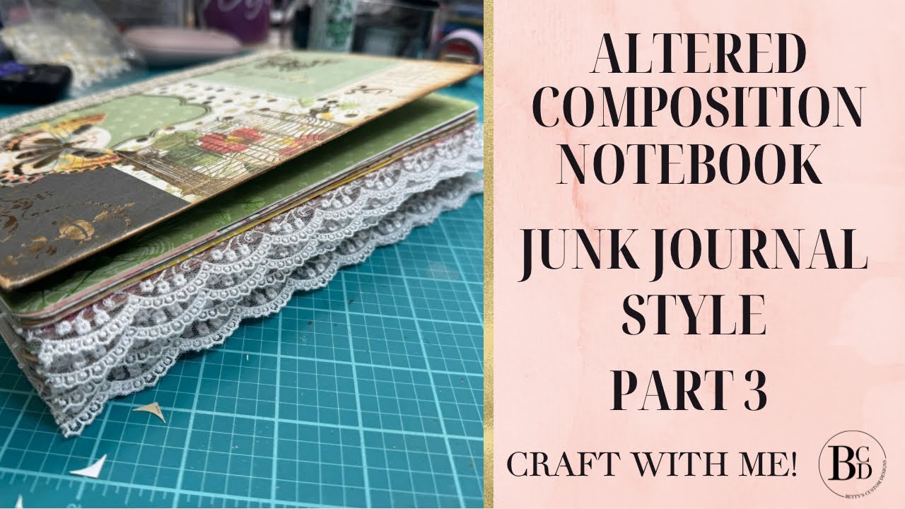 Altered Composition Notebook | Junk Journal Style | Part 3 | Create With Me | Composition Journal