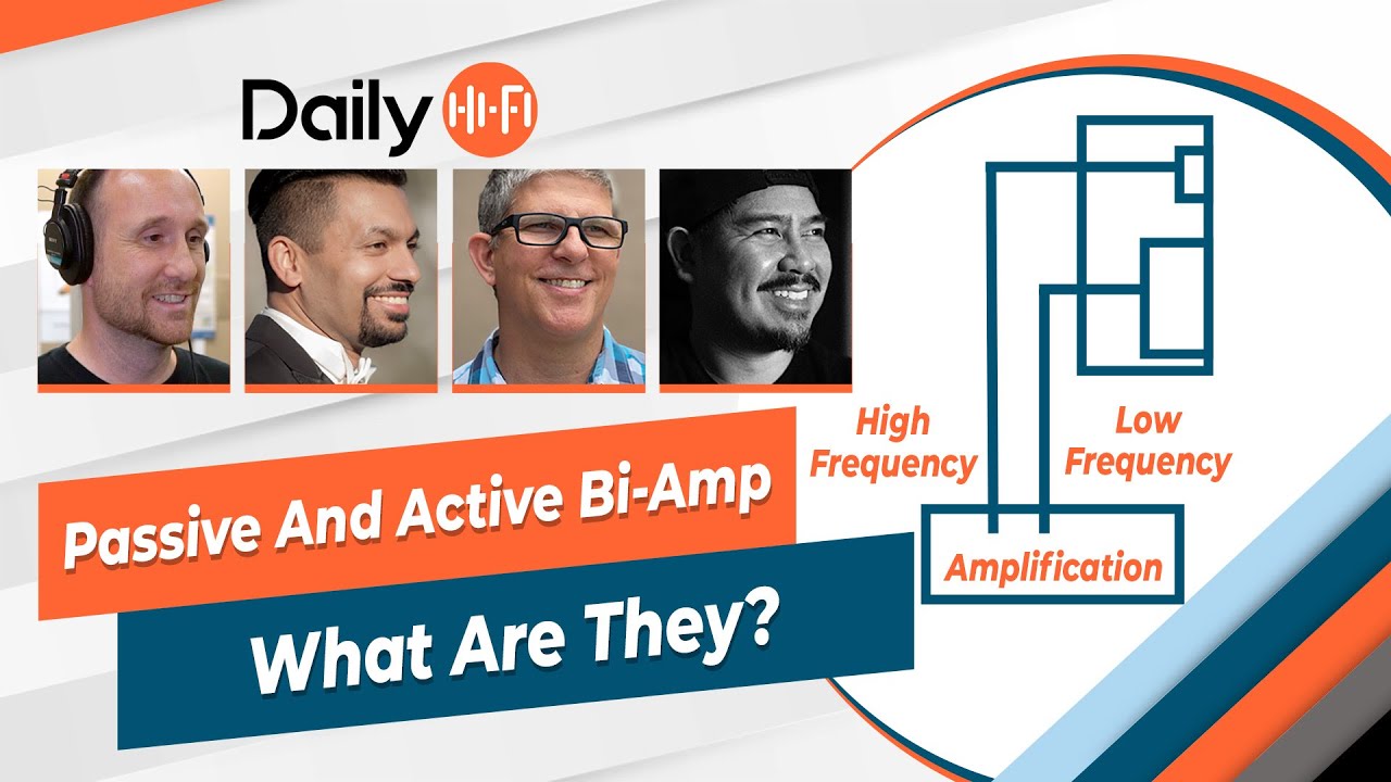 Passive Bi Amp Active Bi Amp What Are They?
