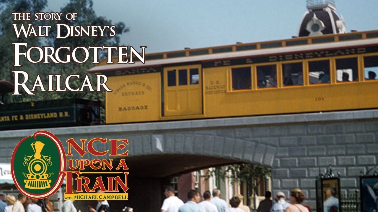 Walt Disney's Forgotten Railcar - the Santa Fe & Disneyland Railroad Combine
