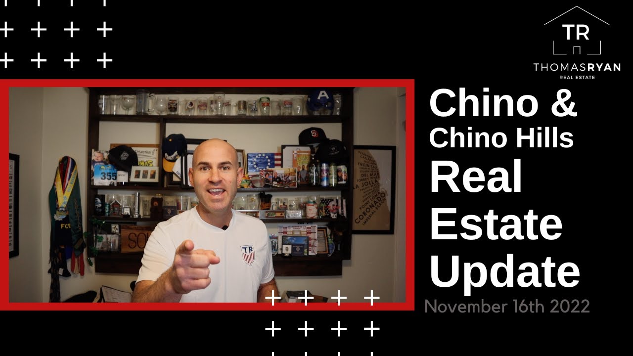 Chino and Chino Hills Real Estate Update 11/16/2022