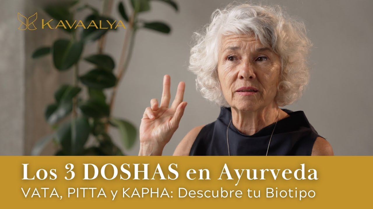 Guía de los Doshas: Aprende sobre Vata, Pitta y Kapha + Test Práctico | Kavaalya