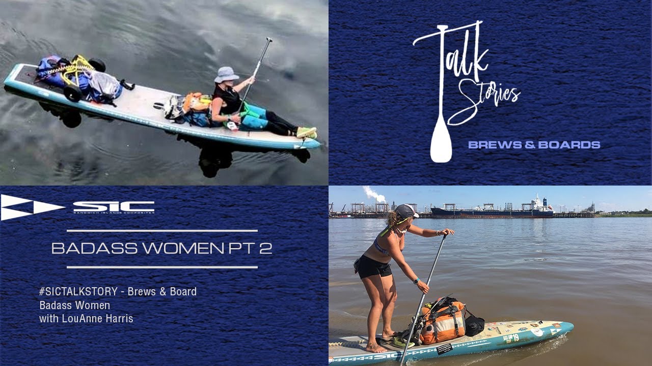 SIC Talk Story:  Brews & Boards Badass Women Adventure Paddling