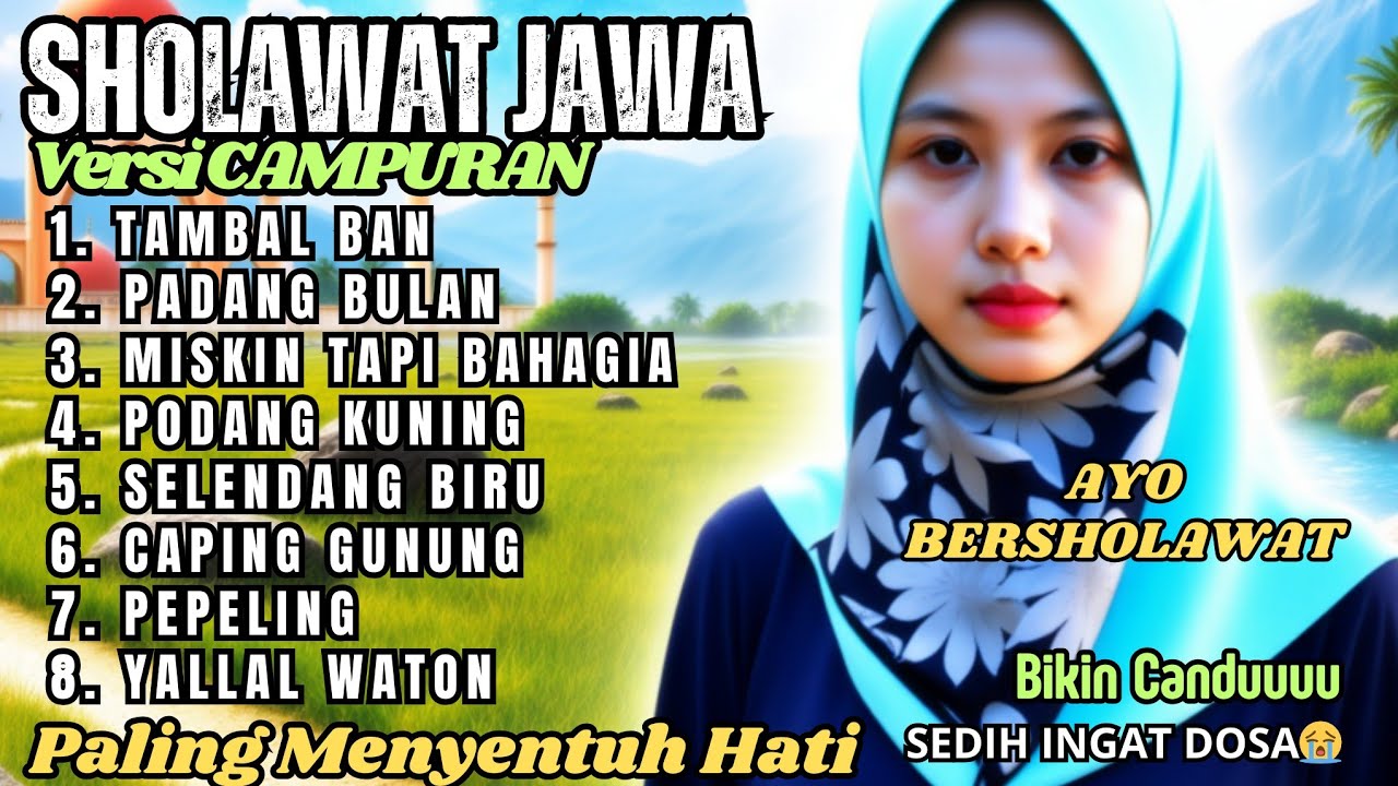 SHOLAWAT JAWA SPESIAL MERDU SEDUNIA ‼️ PUJIAN SHOLAWAT TERINDAH VERSI DJ DANGDUT QOSIDAH CAMPURSARI