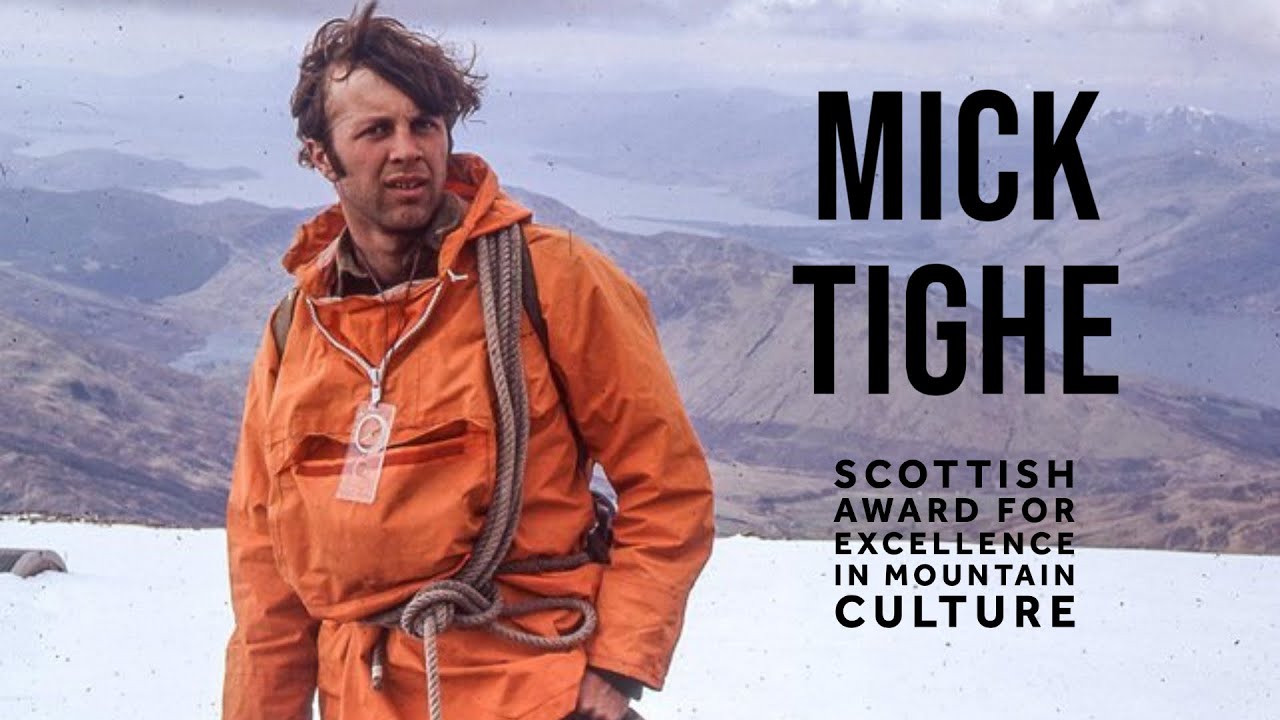 Mick Tighe: Scottish Award for Excellence in Mountain Culture