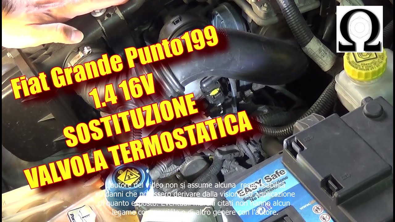 TUTORIAL sostituzione termostato  fiat grande punto 199 1 4 16v starjet