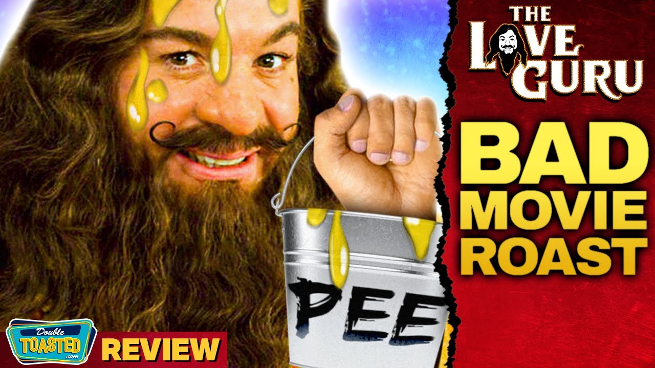 THE LOVE GURU - BAD MOVIE REVIEW | Double Toasted