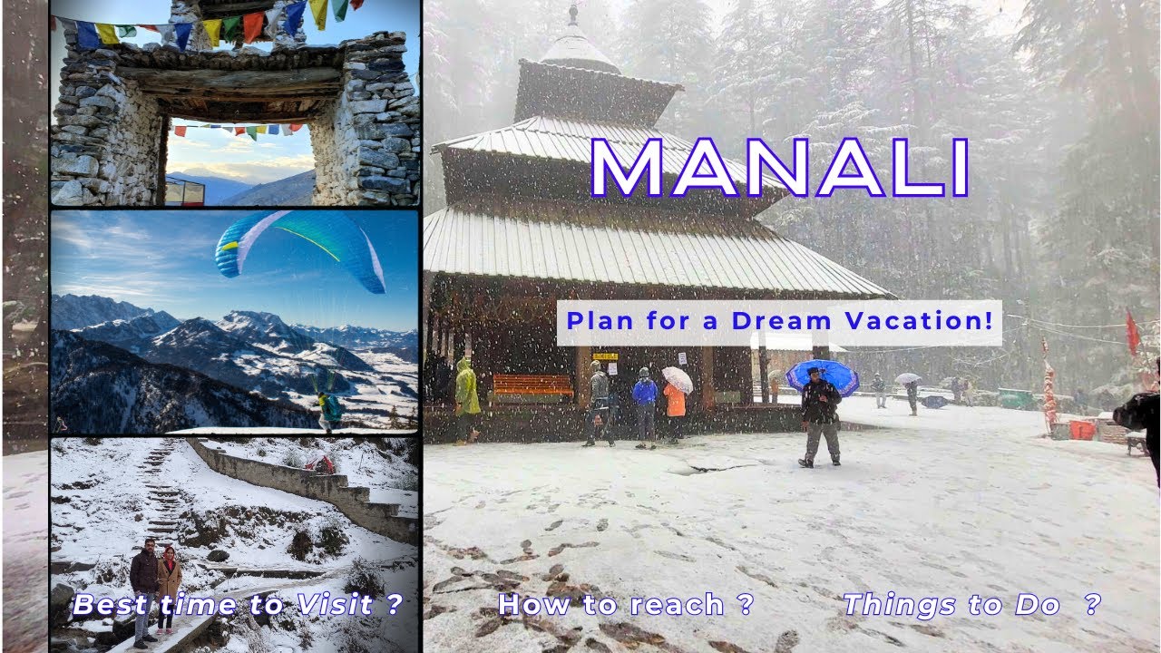 മണാലിയിൽ ഒരു കിടിലൻ അവധികാലം പ്ലാൻ ചെയ്യാം  | Manali : Complete Guide for a budget vacation