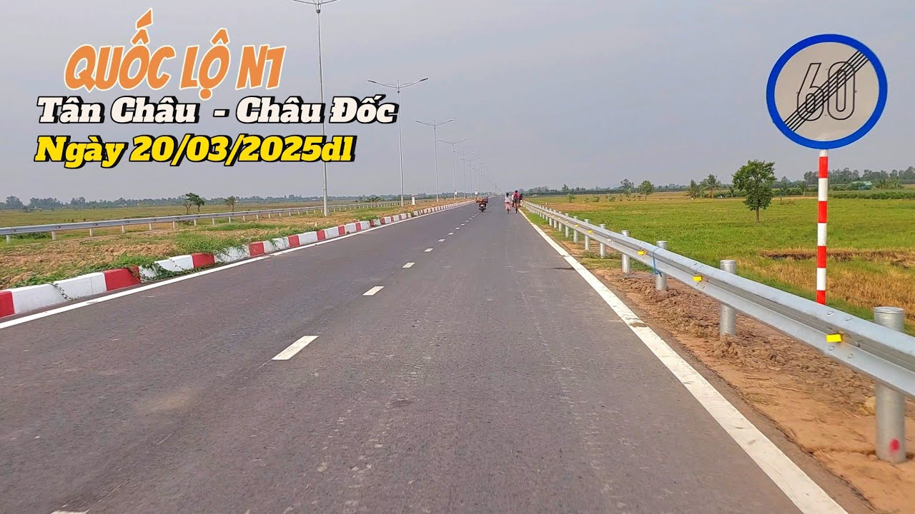 Quốc Lộ N1. Đoạn liên kết vùng Tân Châu - Châu Đốc mới nhất