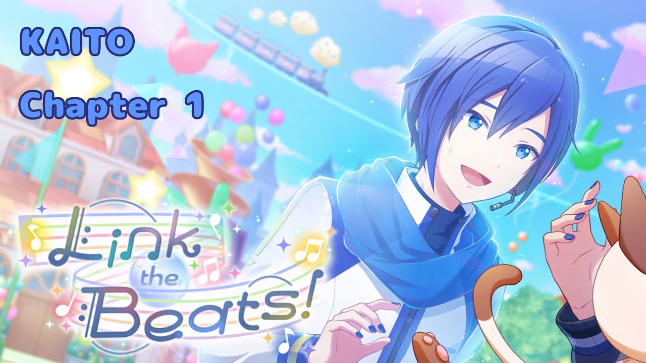 [Eng Sub] Link the Beats! - KAITO Chapter 1 | Project Sekai