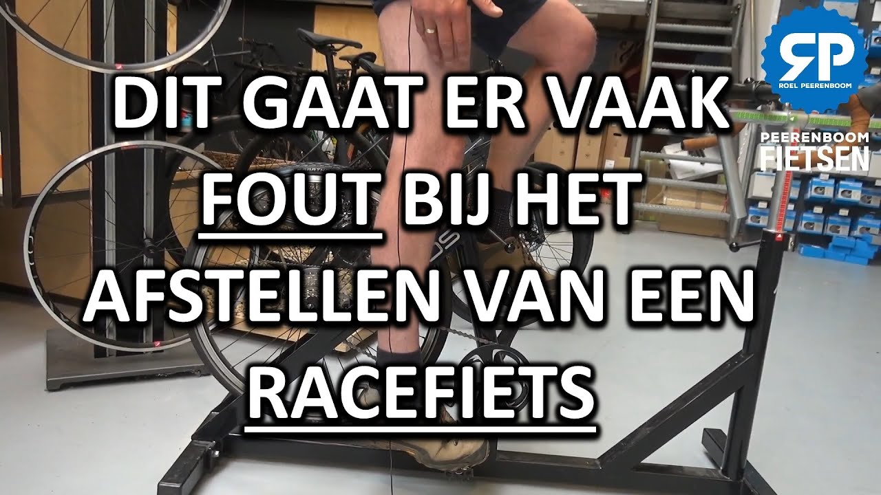 DIT GAAT ER VAAK FOUT BIJ HET AFSTELLEN VAN EEN RACEFIETS