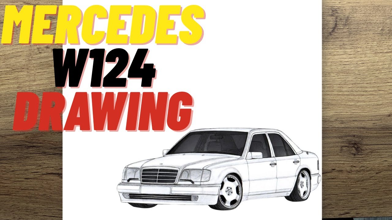 I Drew Mercedes-Benz W124 with a Pencil | Classic Car Drawing