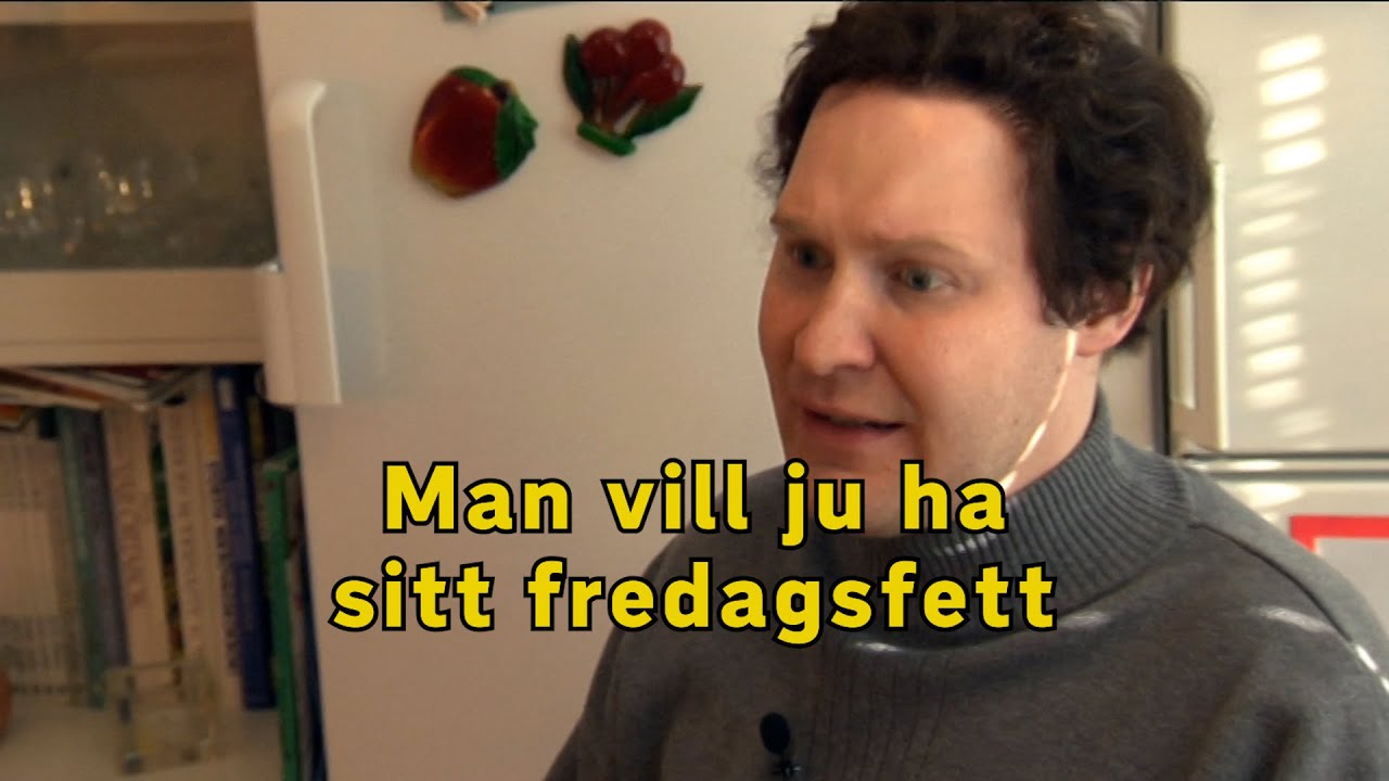 Man vill ju ha sitt fredagsfett- Grotesco