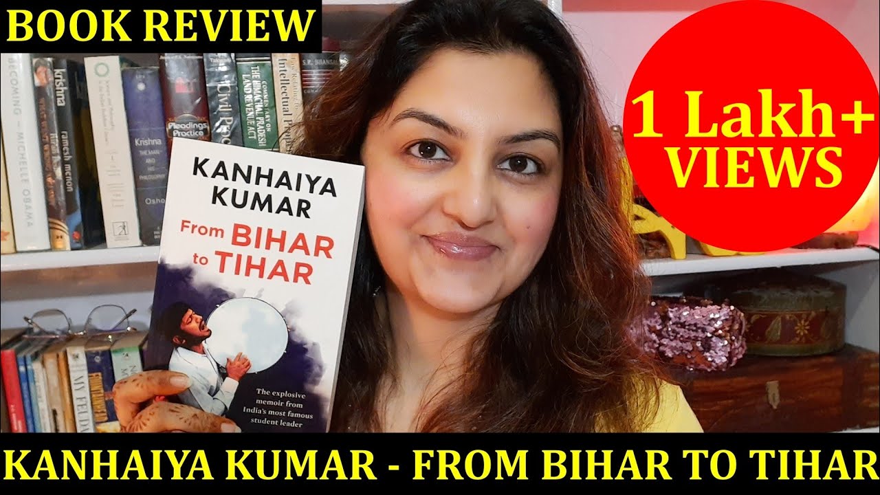 Kanhaiya Kumar From Bihar to Tihar | Book Review by Shalini Sharma | Himachal Wire
