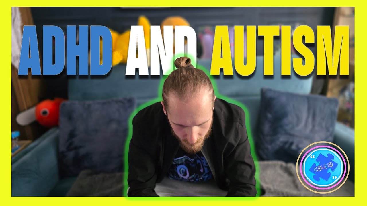 The Truth on LATE ADHD & AUTISM Diagnosis (Being Diagnosed with AUDHD as an Adult)