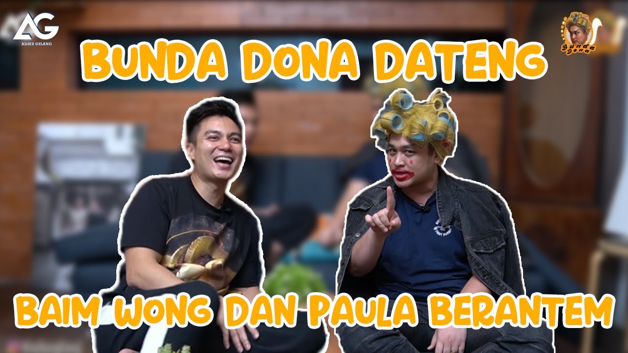BUNDA DONA SHOW: BUNDA DONA DATANG, BAIM WONG DAN PAULA BERANTEM (Part 1)